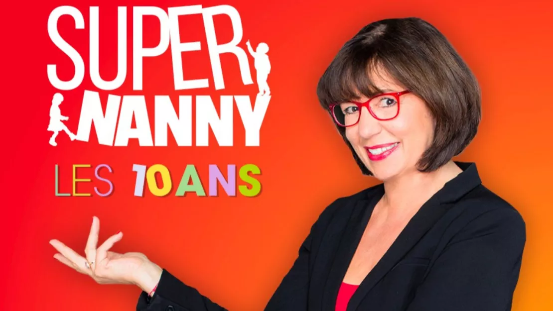 Casting TV : Super Nanny à la recherche de familles en détresse en Auvergne Rhône-Alpes